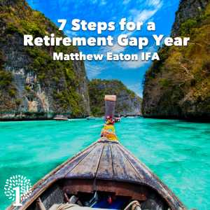 Retirement gap year 7 steps